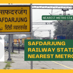 Safdarjung Railway Station Nearest Metro